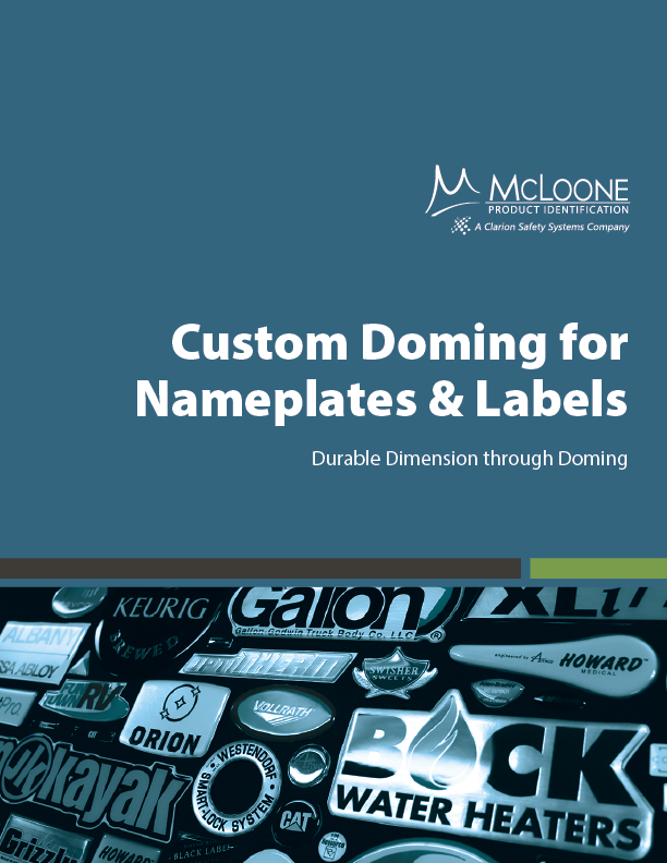 Custom Doming for Nameplates and Labels