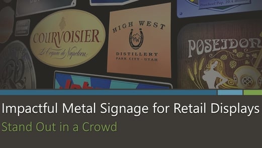 Impactful Metal Signage for Retail Displays by McLoone